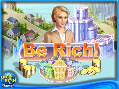 Be Rich!